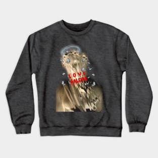 Love Galore Crewneck Sweatshirt